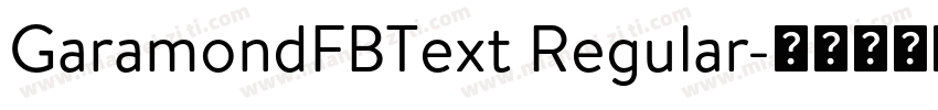 GaramondFBText Regular字体转换